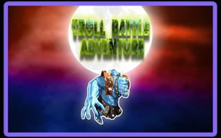 Poster Trolls Adventure Battle