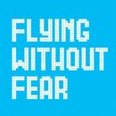 Flying without Fear APK