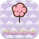 Frases de felicidad APK