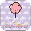 Frases de felicidad