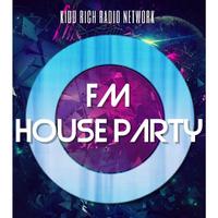 FM House Party Affiche