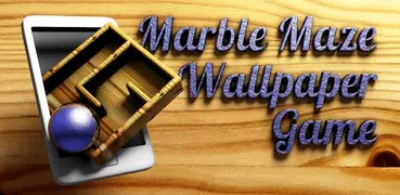 Marble Maze Wallpaper Game