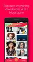 Moustachinator: Selfie Sticker Poster