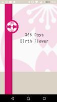 366 Days Birth Flower Affiche