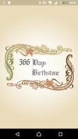 366 Days Birthstone Poster