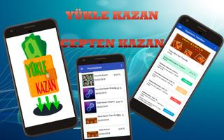 Yükle Kazan  Para Kazandıran Uygulama โปสเตอร์