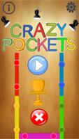 Crazy Pockets Cartaz