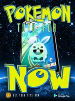 TIPS TUTUApp For Pokemon Go Ekran Görüntüsü 2