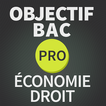 Objectif BAC PRO Droit/Eco