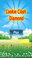 Cookie Clash Diamond Affiche