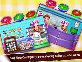 Soup Maker Cash Register اسکرین شاٹ 1