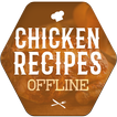 ”Chicken Recipes Offline