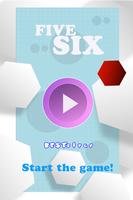 Five Six: Hexagon! Plakat