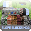 Mod Slope Blocks Addon For PE APK