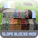 Mod Slope Blocks Addon For PE
