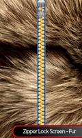 Zipper Lock Screen – Fur poster
