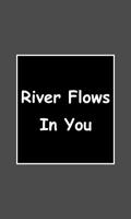 Piano Tap - River Flows in You Affiche