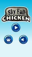 Sky Fall Chicken Affiche