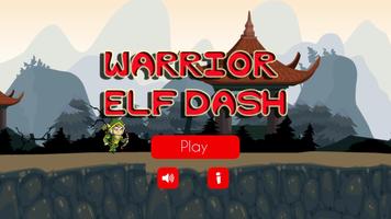 Warrior Elf Dash-poster