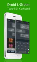 TouchPal Droid L Green Theme पोस्टर