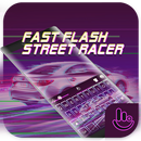 Fast Flash Street Racer Keyboard Theme APK