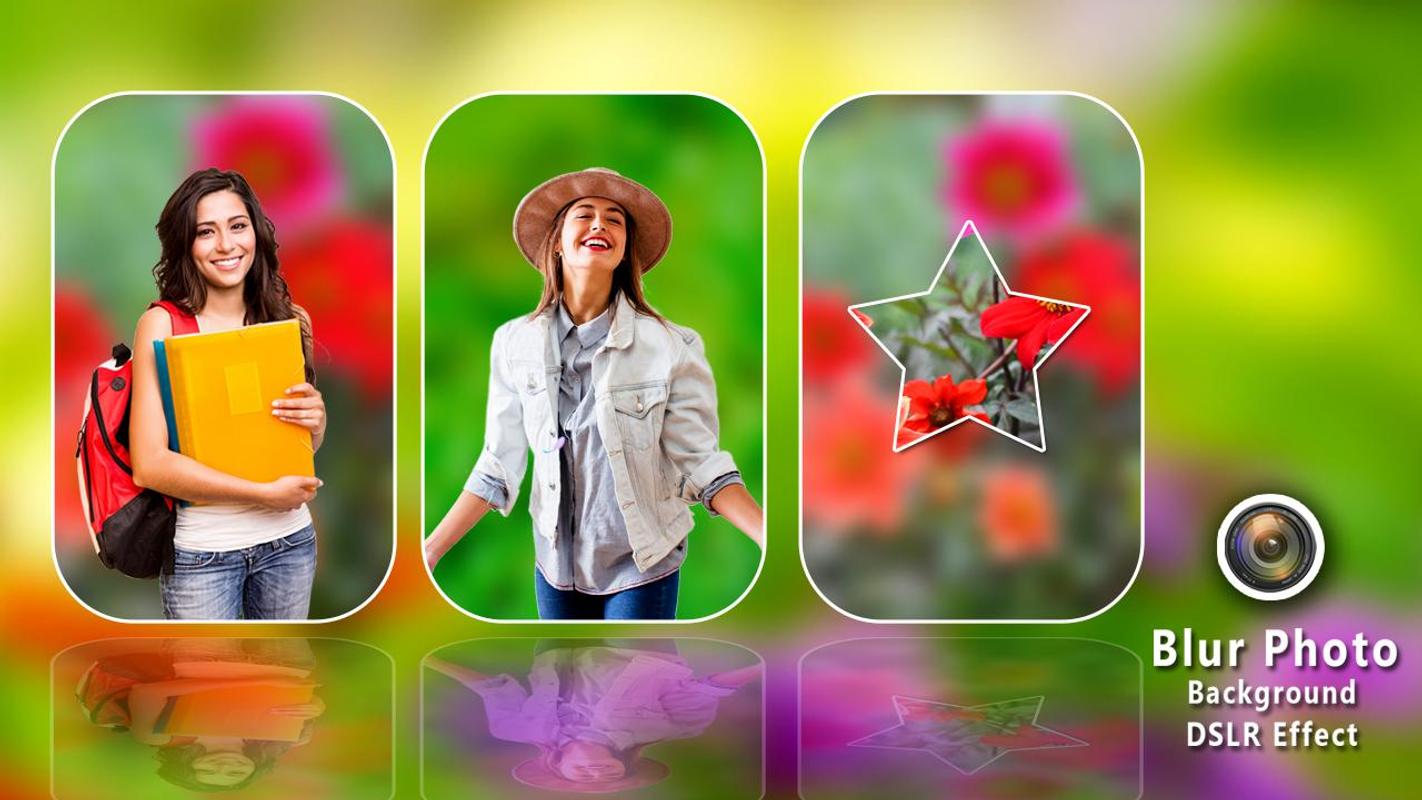 Blur Photo Background Dslr Camera Effect APK Download Free