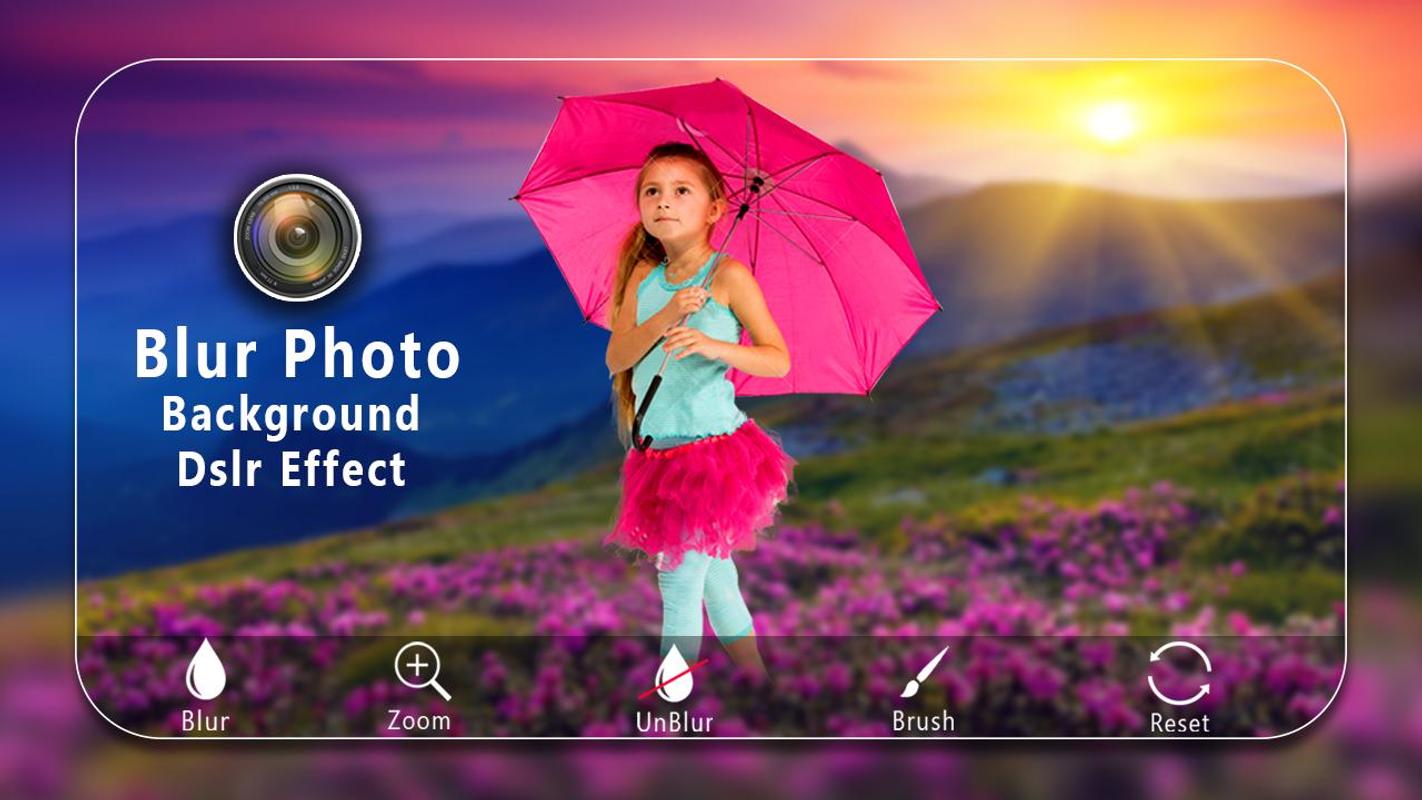 Blur Photo Background Dslr Camera Effect APK Download Free