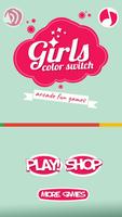 Girls Stuff - Color Switch ポスター