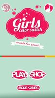 Girls Stuff - Color Switch Affiche