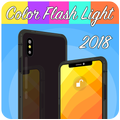 Color Flash Light - Free Alert Call 2018