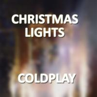 Christmas Lights Song Coldplay постер