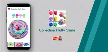 Collection Fluffy Slime