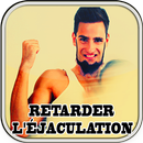 Comment retarder l'ejaculation précoce APK