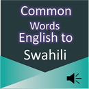 Common Word English to Swahili APK