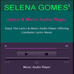 Selena Gomez Music&lyrics