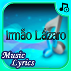 Irmao Lazaro music lyrics icône