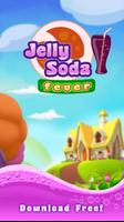 Jelly Soda Fever স্ক্রিনশট 3