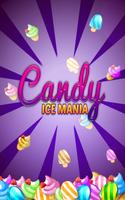 Poster Candy Ice Mania