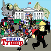 Fired Trump
