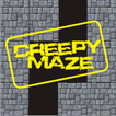 Creepy Maze [Labirin Seram]