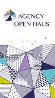 Agency Open Haus ポスター