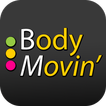 Body Movin'
