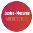 Justes Mesures Architecture