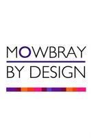 Mowbray by Design poster