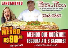 Pizza e pizza londrina 海報