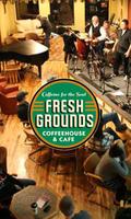 Fresh Grounds Coffeehouse Affiche