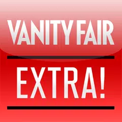 Vanity Fair Extra!