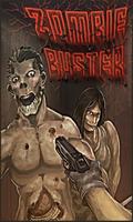 Zombie Buster Poster