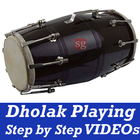 Learn How to Play Dholak VIDEOs Dhol Playing App 圖標