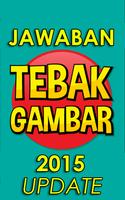 JAWABAN TEBAK GAMBAR 2015 poster